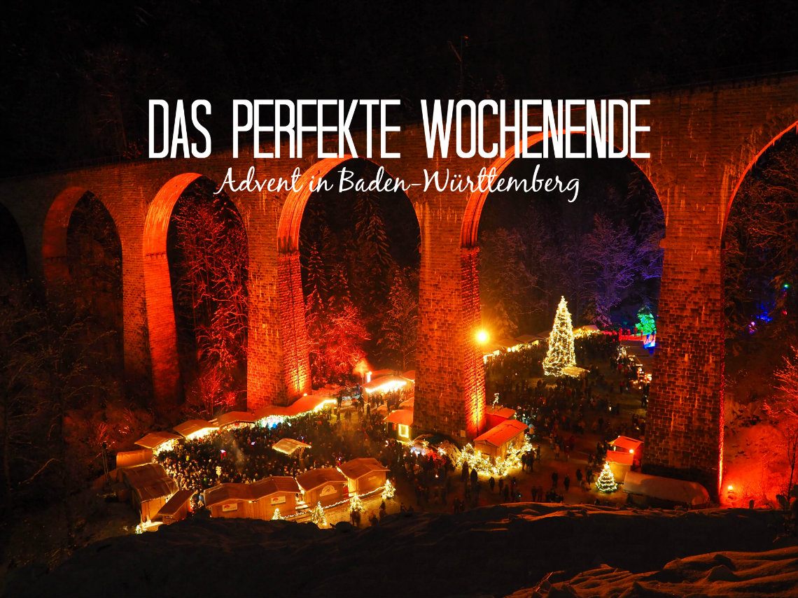 Das perfekte Adventswochenende in Baden-Württemberg